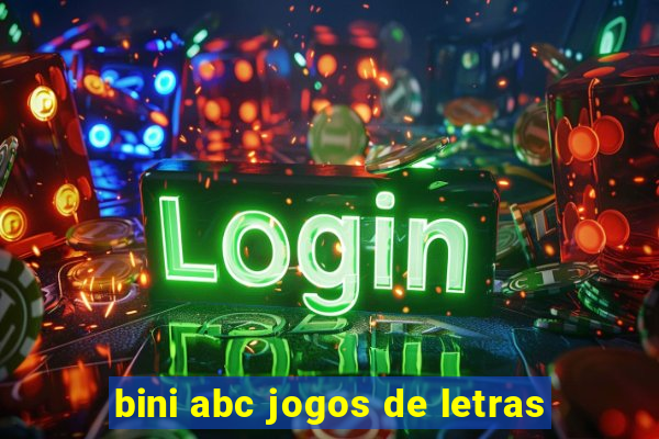 bini abc jogos de letras